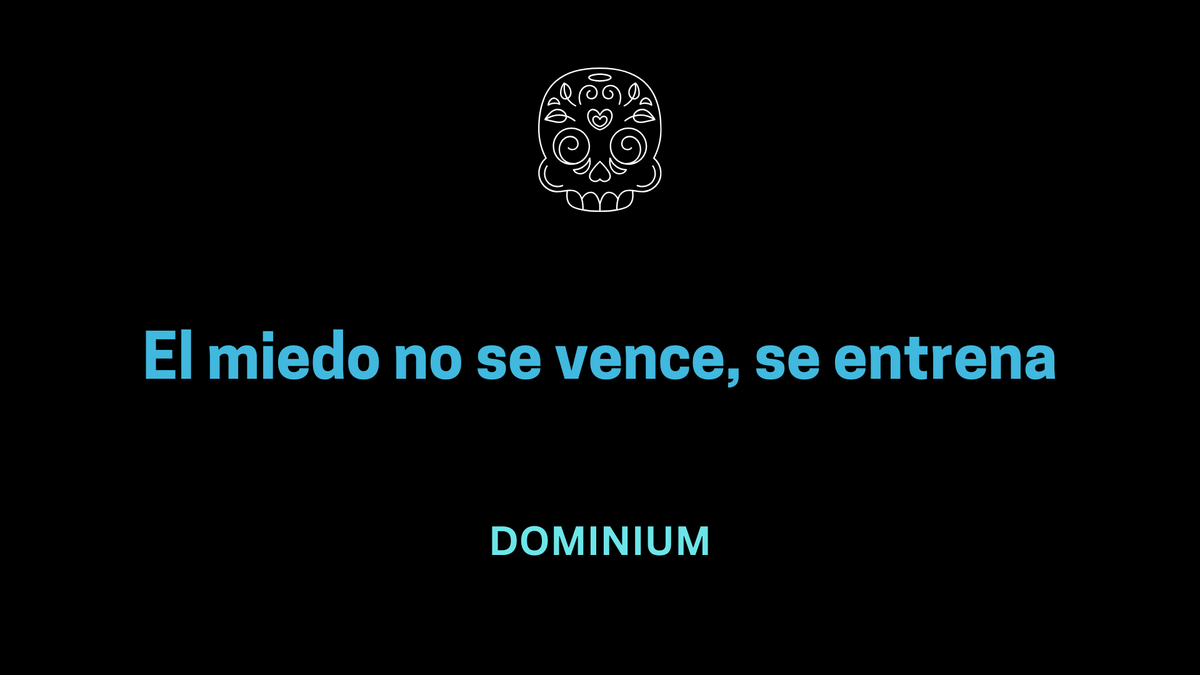 El miedo no se vence, se entrena