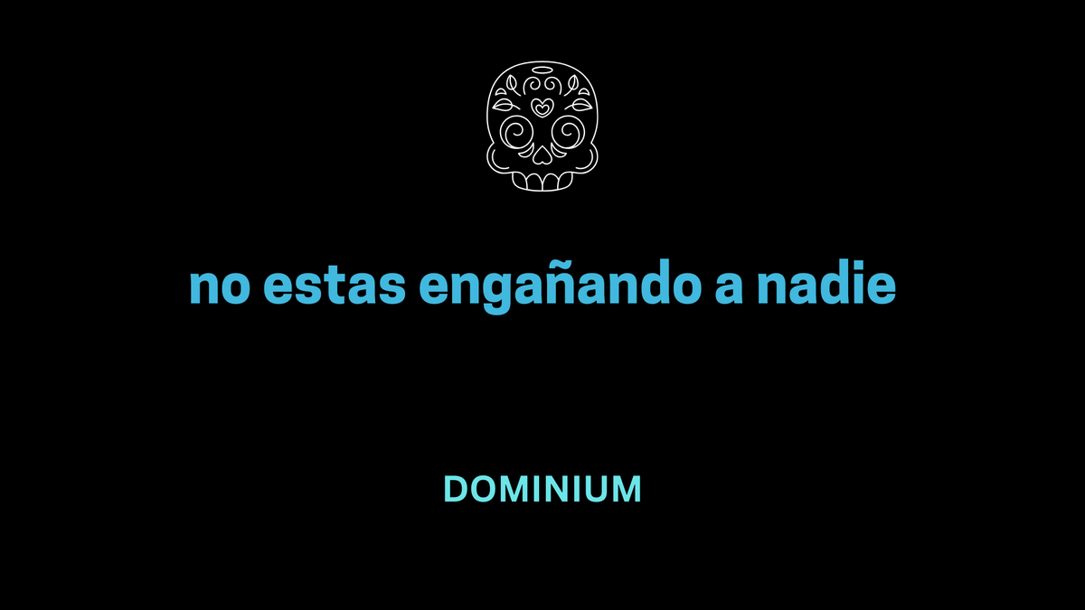 No estas engañando a nadie