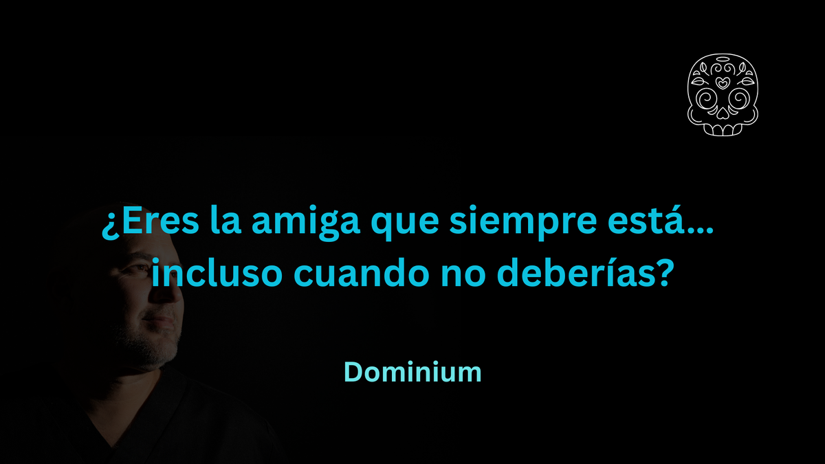 ¿Eres la amiga que siempre está… incluso cuando no deberías?