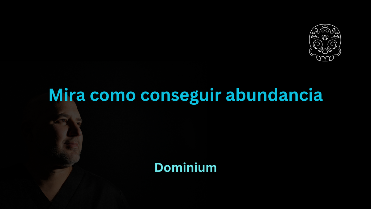 Mira como conseguir abundancia