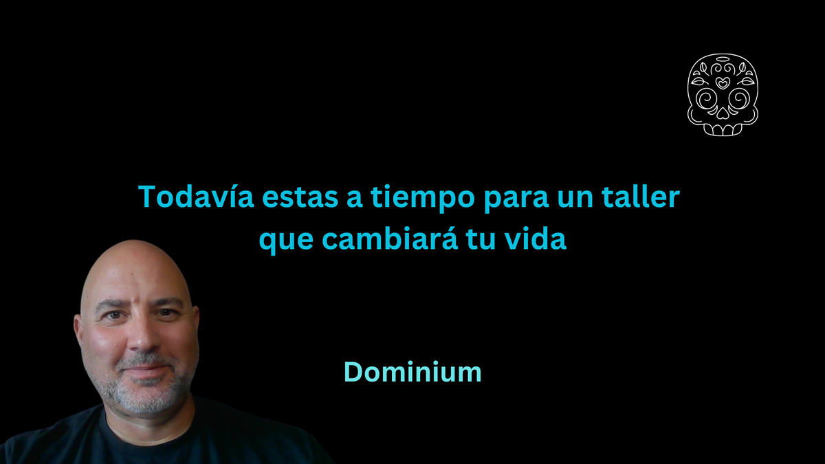 Todavía estas a tiempo para un taller que cambiará tu vida