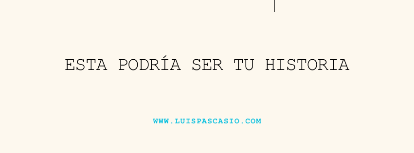 Mi historia - Luis Pascasio