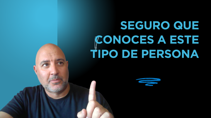 Seguro que conoces a este tipo de persona