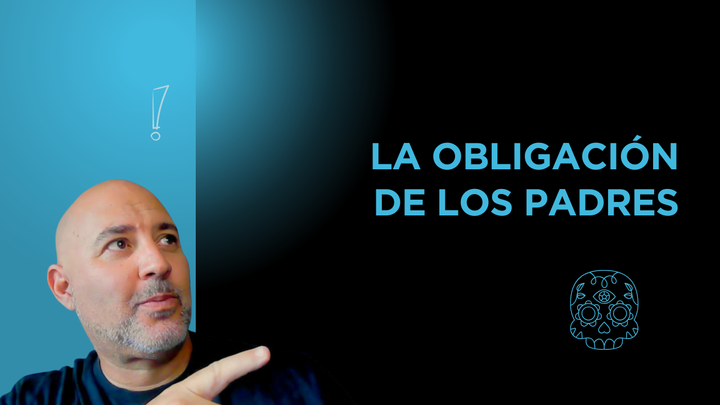 La obligación de los padres